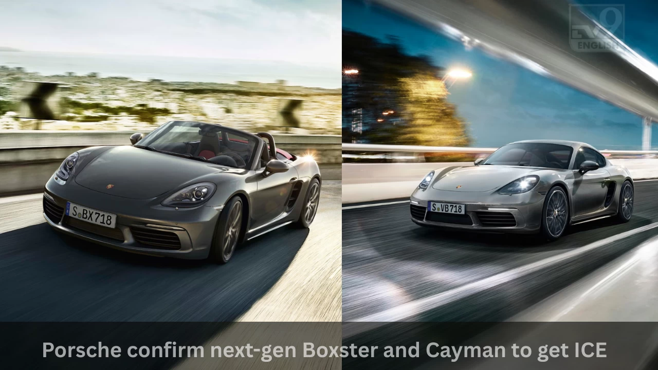Porsche confirm next-gen Boxster and Cayman to get ICE