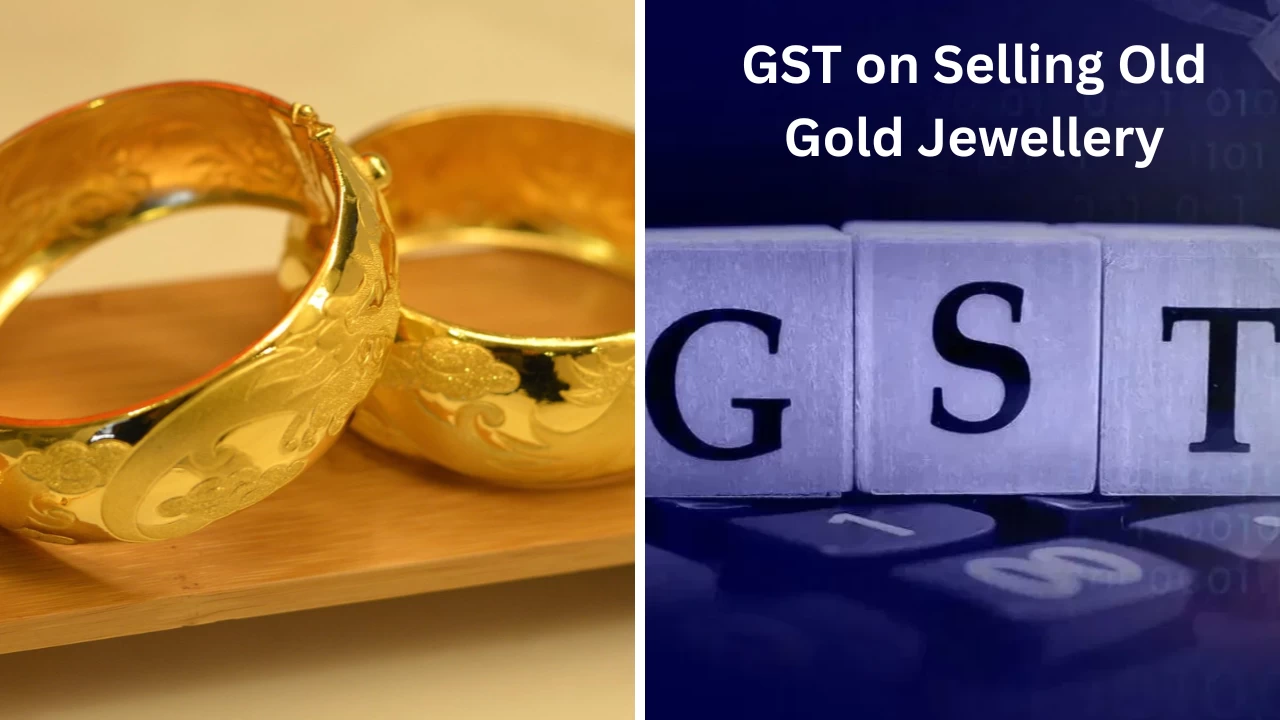 GST on Old Gold Sale: Do you pay tax for selling jewellery?