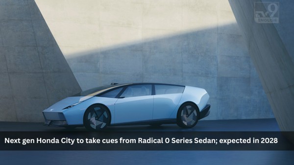 Next-gen Honda City to take cues from Radical 0 Series Sedan; expected in 2028