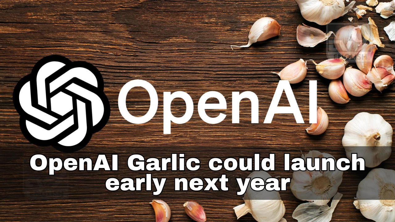 OpenAI Garlic could launch early next year to challenge Google Gemini