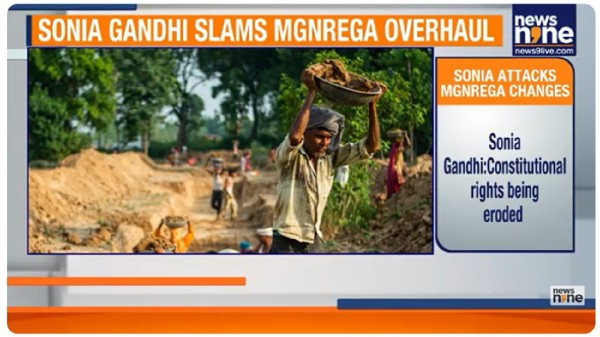 MGNREGA Changes: Sonia Gandhi Alleges 
