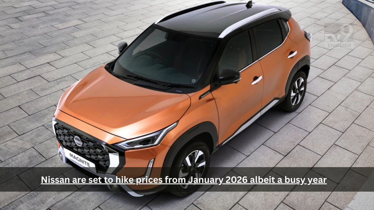 Nissan are set to hike prices from January 2026 albeit a busy year