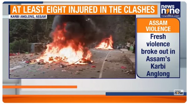 Fresh Violence Erupts in Assam's Karbi Anglong Over Land Dispute