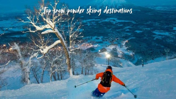 Plan perfect powder snow skiing vacation across global top destinations