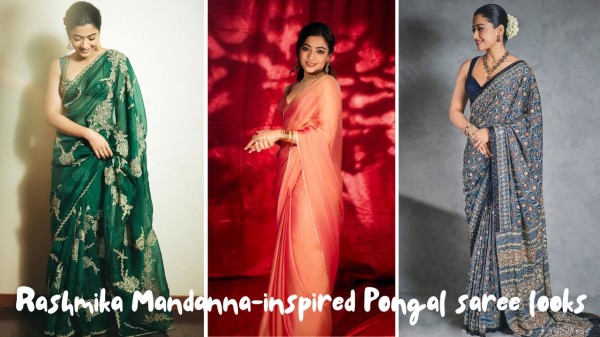 Top Pongal dressing inspiration straight from Rashmika Mandanna’s saree diary (Picture credit: Instagram)