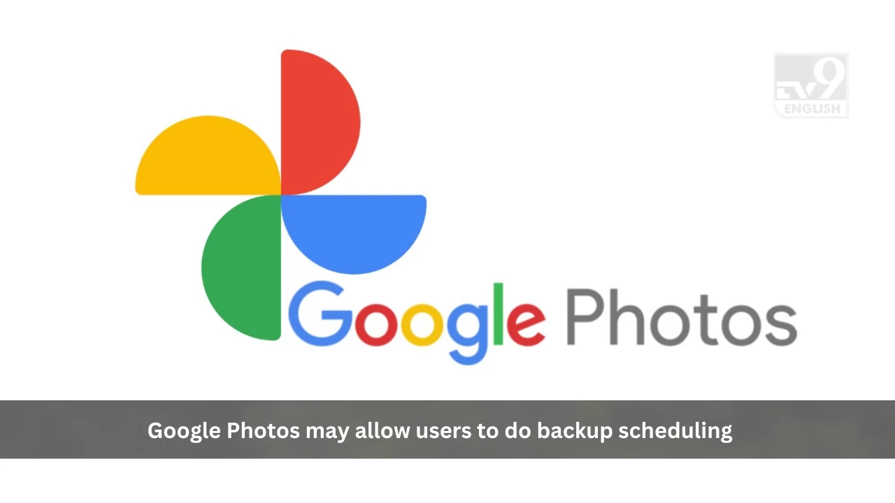 Google Photos may soon let users schedule photo and video backups with a new Backup schedule option spotted in testing.
