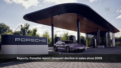 Reports Porsche report steepest decline in sales since 2009
