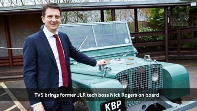 TVS brings former JLR tech boss Nick Rogers on board
